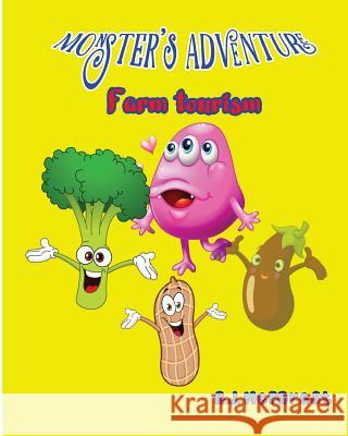 Farm Tourism A. J. McForest 9781537362991 Createspace Independent Publishing Platform