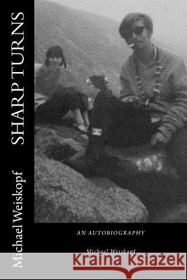 Sharp Turns: An autobiography Maclellan, Lila 9781537371177