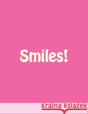 Smiles Family Smiles 9781537371610