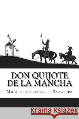 Don Quijote de la Mancha Miguel D 9781537373034 Createspace Independent Publishing Platform