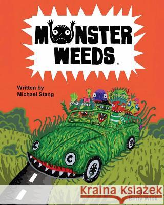 Monster Weeds Michael Stang 9781537374185