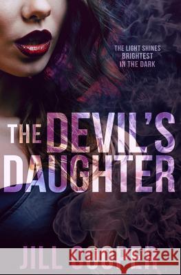 Devil's Daughter Jill Cooper 9781537391199 Createspace Independent Publishing Platform