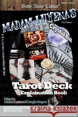 Madam Luyena's Crystal Ball Deck: Explanation Book Orangina y. Stargazer 9781537416533 Createspace Independent Publishing Platform