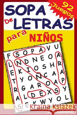 Sopa de Letras para Niños Jaja Media 9781537423630 Createspace Independent Publishing Platform