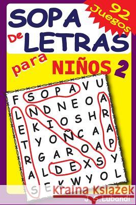 Sopa de Letras para Niños 2 Jaja Media 9781537423784 Createspace Independent Publishing Platform