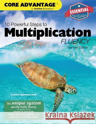 10 Powerful Steps to Multiplication Fluency, Teacher Edition Dr Randy Palisoc 9781537442297 Createspace Independent Publishing Platform