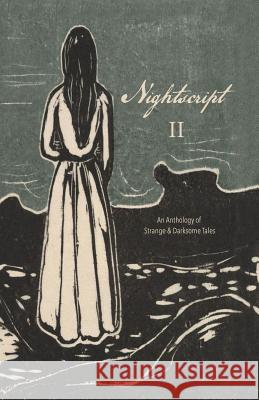 Nightscript Volume 2 C. M. Muller Michael Griffin Kristi Demeester 9781537472164 Createspace Independent Publishing Platform