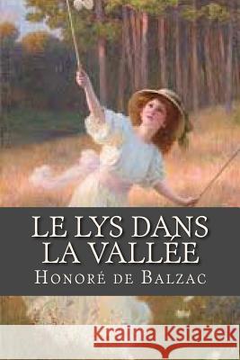 Le Lys dans la vallee Ravell 9781537473963 Createspace Independent Publishing Platform