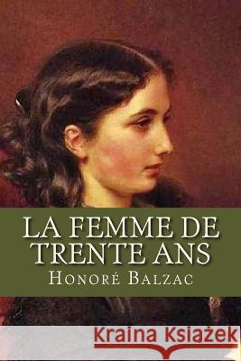 La Femme de trente ans Ravell 9781537478326