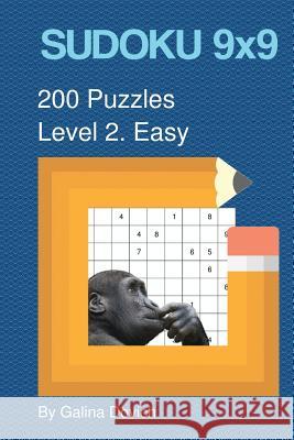 SUDOKU 9x9 200 Puzzles: Level 2. Easy Dovich, Galina 9781537479248