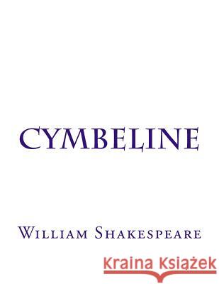 Cymbeline William Shakespeare 9781537486833 Createspace Independent Publishing Platform