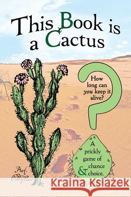 This Book is a Cactus Craig Conley Prof Oddfellow 9781537491363