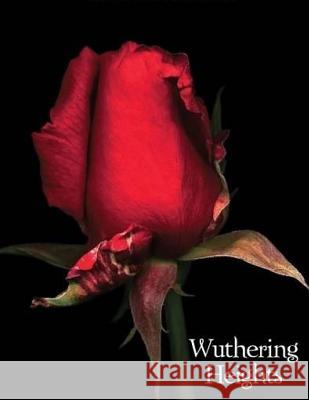 Wuthering Heights Emily Bronte 9781537492018 Createspace Independent Publishing Platform