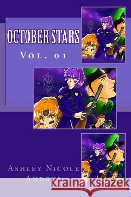 October Stars: Vol. 01 Ashley Nicole Andrus 9781537519357
