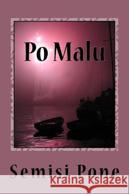 Po Malu Semisi Pone 9781537524283 Createspace Independent Publishing Platform