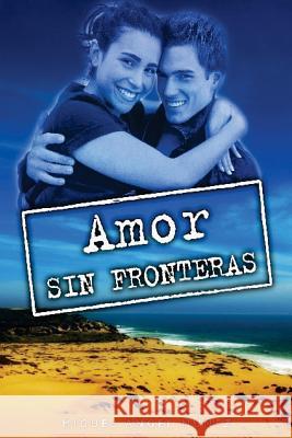 Amor sin fronteras: La relación del varón y la mujer en el diseño original Nuñez, Miguel Ángel 9781537537825