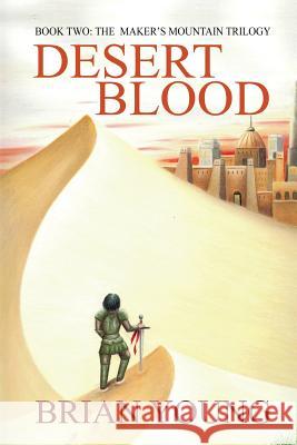 Desert Blood Brian Young 9781537541211 Createspace Independent Publishing Platform