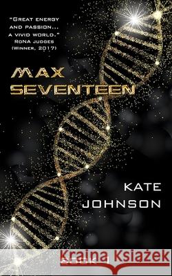 Max Seventeen Kate Johnson 9781537554464