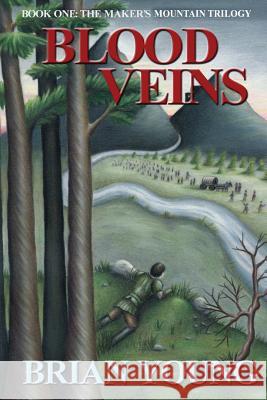 Blood Veins Brian Young 9781537560632 Createspace Independent Publishing Platform
