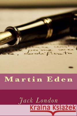 Martin Eden Jack London 9781537571027 Createspace Independent Publishing Platform