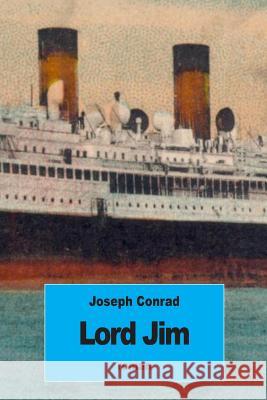 Lord Jim Joseph Conrad Philippe Neel 9781537578279 Createspace Independent Publishing Platform