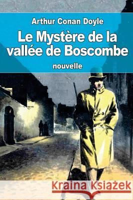 Le Mystère de la vallée de Boscombe De Polignac, Jeanne 9781537595054 Createspace Independent Publishing Platform