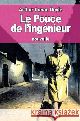 Le Pouce de l'ingénieur De Polignac, Jeanne 9781537601694 Createspace Independent Publishing Platform