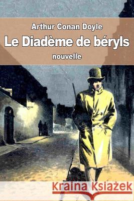 Le Diadème de béryls De Polignac, Jeanne 9781537602493 Createspace Independent Publishing Platform