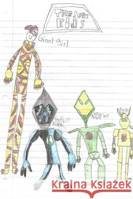 The Super Kids: The Beginning Mom                                      Gabriel Bumgarner 9781537612652 Createspace Independent Publishing Platform