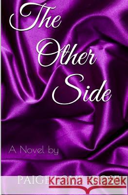 The Other Side Paige Love 9781537646695 Createspace Independent Publishing Platform