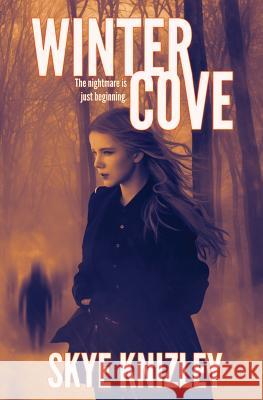 Winter Cove Skye Knizley 9781537656397 Createspace Independent Publishing Platform