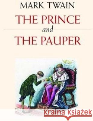 The Prince And The Pauper Twain, Mark 9781537678337 Createspace Independent Publishing Platform