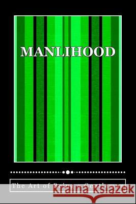 Manlihood -