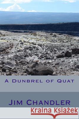 A Dunbrel of Quat Jim Chandler 9781537686585 Createspace Independent Publishing Platform