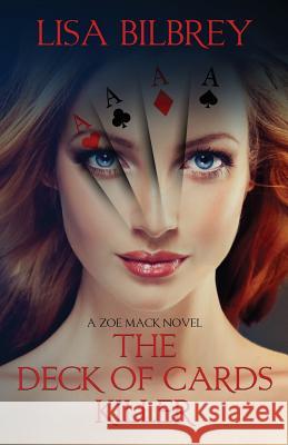 The Deck of Cards Killer Lisa Bilbrey 9781537702605 Createspace Independent Publishing Platform