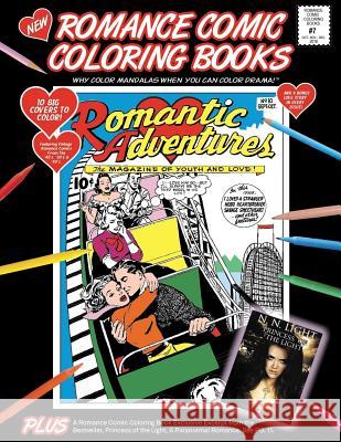 Romance Comic Coloring Book #7 Bernie O'Connor 9781537716312 Createspace Independent Publishing Platform