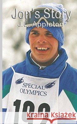 Jon's Story J. L. Appleton 9781537717982