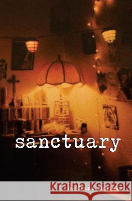 Sanctuary N. Frank Daniels 9781537720456 Createspace Independent Publishing Platform