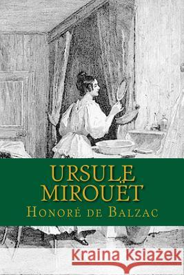 Ursule Mirouet Honore D Ravell 9781537741598 Createspace Independent Publishing Platform