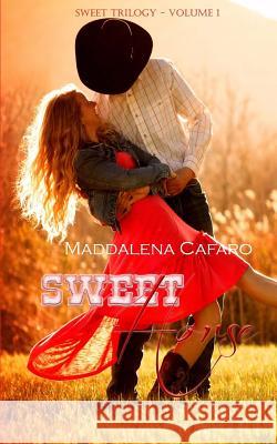 Sweet Horse Maddalena Cafaro 9781537750439 Createspace Independent Publishing Platform