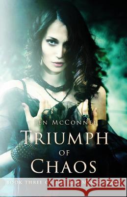 Triumph of Chaos Jen McConnel 9781537781686 Createspace Independent Publishing Platform