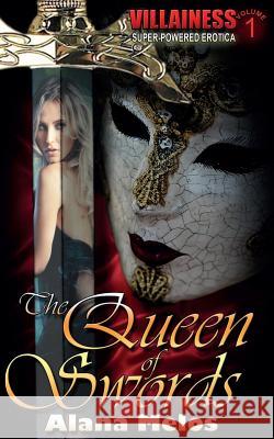 The Queen of Swords Alana Melos Rev Jotham Talbot 9781537789927 Createspace Independent Publishing Platform