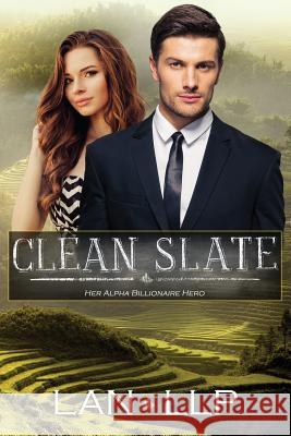 Clean Slate Kellie Dennis Lan Llp 9781537799452