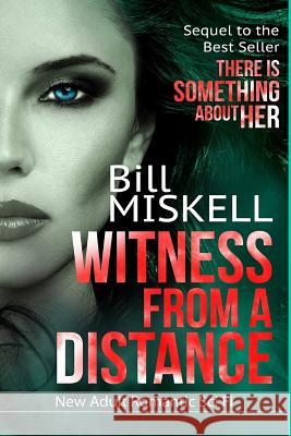 Witness from a Distance: Sequel to the Best Seller 