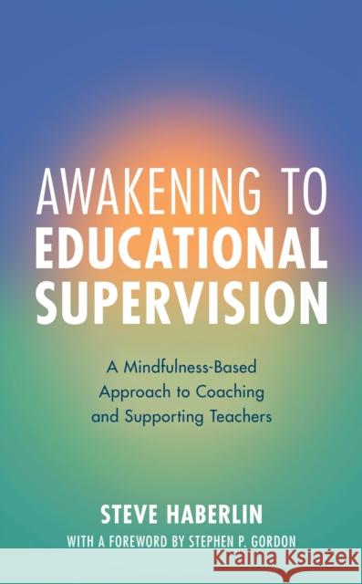 AWAKENED SUPERVISOR IMPLEMENTPB  9781538141182 ROWMAN & LITTLEFIELD