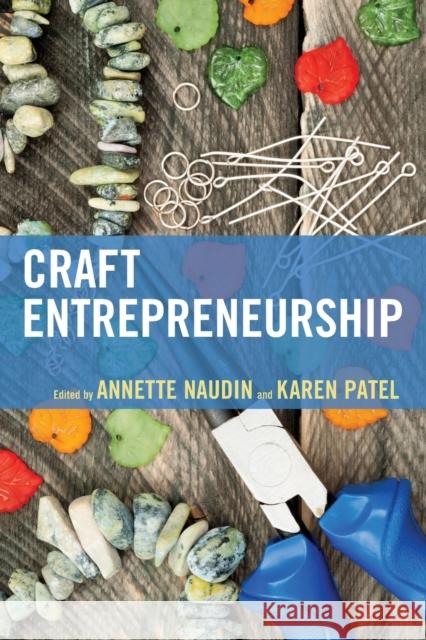 Craft Entrepreneurship  9781538147054 Rowman & Littlefield