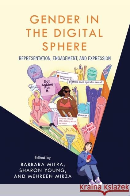 Gender in the Digital Sphere: Representation, Engagement and Expression  9781538155684 Rowman & Littlefield