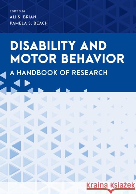 Disability and Motor Behavior  9781538168950 Rowman & Littlefield