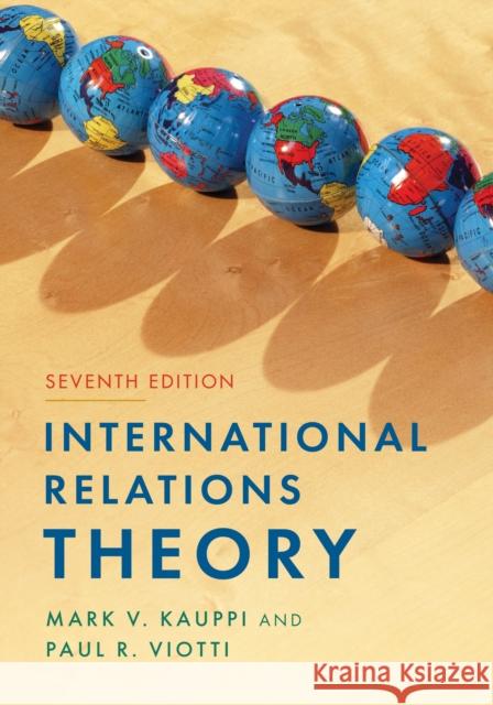 International Relations Theory Paul R. Viotti 9781538171486