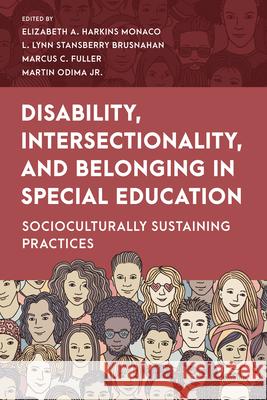 An Intersectional Approach to Working with Students with Disabilities Martin O., Jr. Odima 9781538175811 Rowman & Littlefield